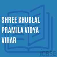 Shree Khublal Pramila Vidya Vihar School Logo
