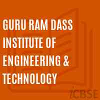Guru Ram Dass Institute of Engineering & Technology Logo