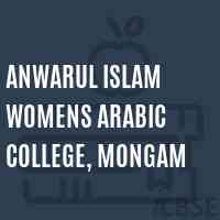 Anwarul Islam Womens Arabic College, Mongam Logo