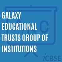 Galaxy Educational Trusts Group of Institutions College Logo