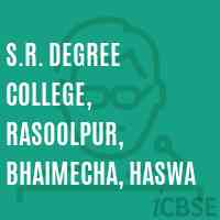 S.R. Degree College, Rasoolpur, Bhaimecha, Haswa Logo