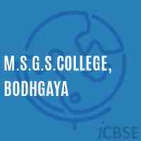 M.S.G.S.College,Bodhgaya Logo