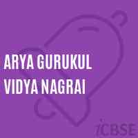 Arya Gurukul Vidya Nagrai School Logo