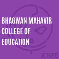 Bhagwan Mahavir College of Education Logo