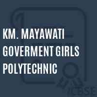 Km. Mayawati Goverment Girls Polytechnic College Logo