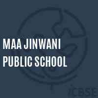 Maa Jinwani Public School Logo