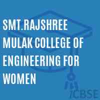 Smt.Rajshree Mulak College of Engineering For Women Logo