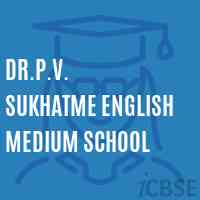 Dr.P.V. Sukhatme English Medium School Logo