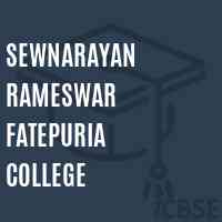 Sewnarayan Rameswar Fatepuria College Logo