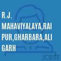 R.J. Mahaviyalaya,Raipur,Gharbara,Aligarh College Logo