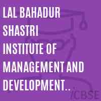 Lal Bahadur Shastri Institute of Management and Development Studies, Lucknow Logo