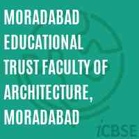 Moradabad Educational Trust Faculty of Architecture, Moradabad College Logo