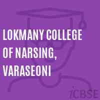 Lokmany College of Narsing, Varaseoni Logo