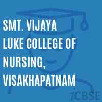 Smt. Vijaya Luke College of Nursing, Visakhapatnam Logo