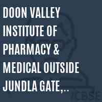 Doon Valley Institute of Pharmacy & Medical outside Jundla Gate, Karnal Logo