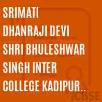 Srimati Dhanraji Devi Shri Bhuleshwar Singh Inter College Kadipur Jaunpur Logo