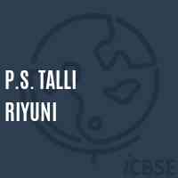 P.S. Talli Riyuni Primary School Logo