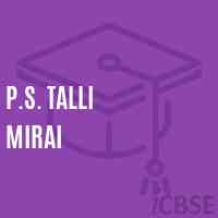 P.S. Talli Mirai Primary School Logo