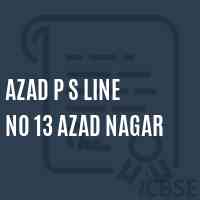 Azad P S Line No 13 Azad Nagar Primary School Logo