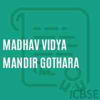 Madhav Vidya Mandir Gothara Primary School Logo