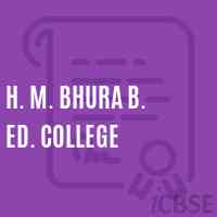 H. M. Bhura B. Ed. College Logo