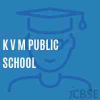 K V M Public School Logo