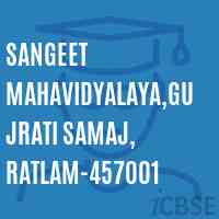 Sangeet Mahavidyalaya,Gujrati Samaj, Ratlam-457001 College Logo