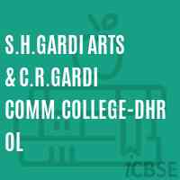 S.H.Gardi Arts & C.R.Gardi Comm.College-Dhrol Logo