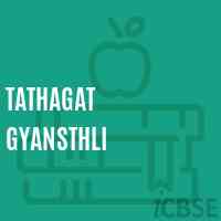 Tathagat Gyansthli School Logo