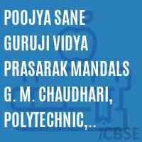 Poojya Sane Guruji Vidya Prasarak Mandals G. M. Chaudhari, Polytechnic, Shahada College Logo
