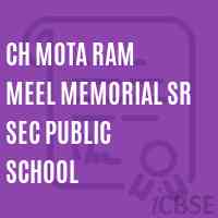 Ch Mota Ram Meel Memorial Sr Sec Public School Logo