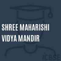 Shree Maharishi Vidya Mandir School Logo