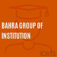 Bahra Group of Institution College Logo