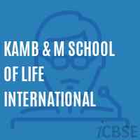 Kamb & M School of Life International Logo