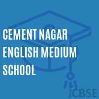 Cement Nagar English Medium School Logo