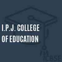 I.P.J. College of Education Logo
