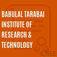 Babulal Tarabai Institute of Research & Technology Logo