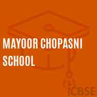 Mayoor Chopasni School Logo