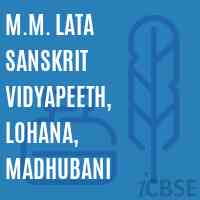 M.M. Lata Sanskrit Vidyapeeth, Lohana, Madhubani College Logo