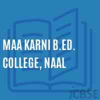 Maa Karni B.Ed. College, Naal Logo