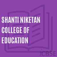Shanti Niketan College of Education Logo