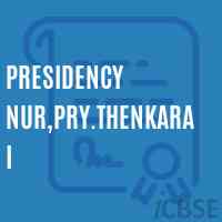 Presidency Nur,Pry.Thenkarai Primary School Logo