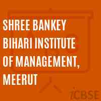 Shree Bankey Bihari Institute of Management, Meerut Logo