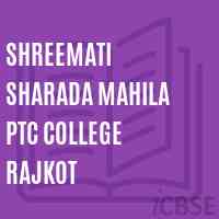 Shreemati Sharada Mahila Ptc College Rajkot Logo