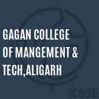 Gagan College of Mangement & Tech,Aligarh Logo