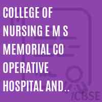 College of Nursing E M S Memorial Co Operative Hospital and Research Centre Logo