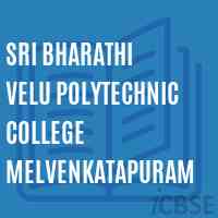 Sri Bharathi Velu Polytechnic College Melvenkatapuram Logo