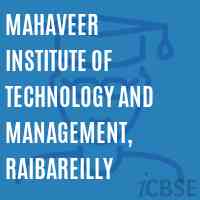 Mahaveer Institute of Technology and Management, Raibareilly Logo