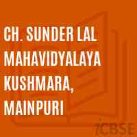 Ch. Sunder Lal Mahavidyalaya Kushmara, Mainpuri College Logo