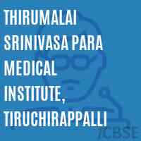 Thirumalai Srinivasa Para Medical Institute, Tiruchirappalli Logo